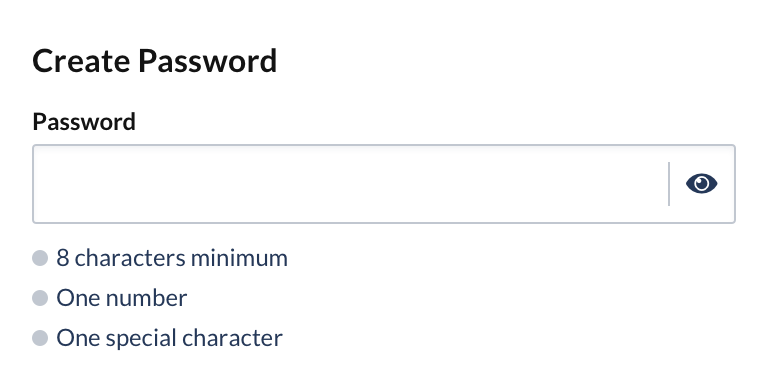 Password field with criteria showing when it has been met or not met